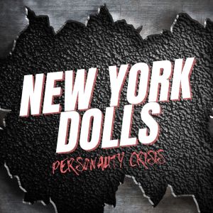 Album Personality Crisis from New York Dolls