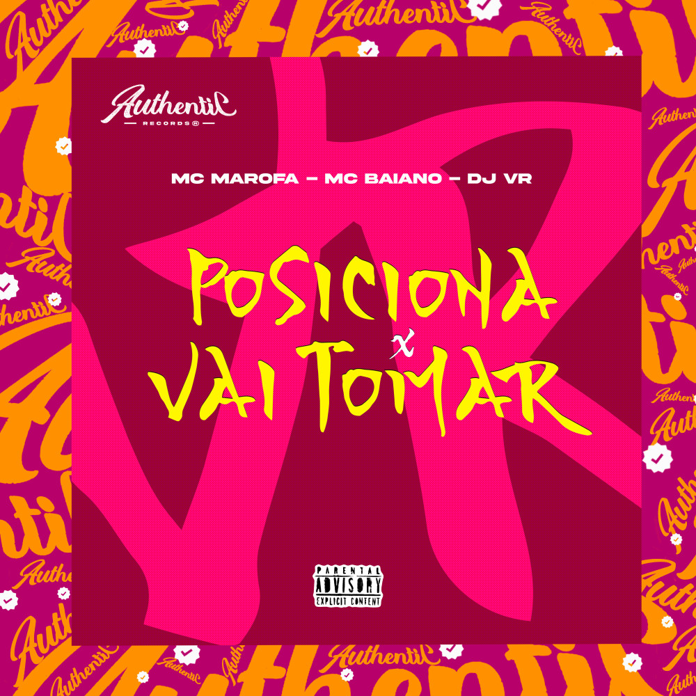 Posiciona X Vai Tomar (feat. Mc Marofa) (Explicit)