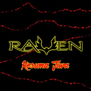 Dengarkan lagu Kesuma Jiwa nyanyian Raven dengan lirik