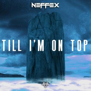 Till I'm on Top (Explicit)