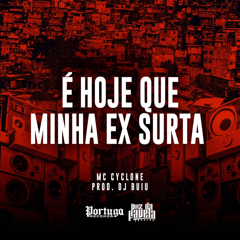 É Hoje Que Minha Ex Surta (Explicit)