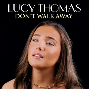 Lucy Thomas的專輯Don't Walk Away