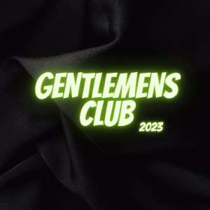 Album Gentlemens Club 2023 from mabbi j