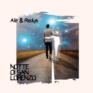 Ale的专辑Notte di San Lorenzo