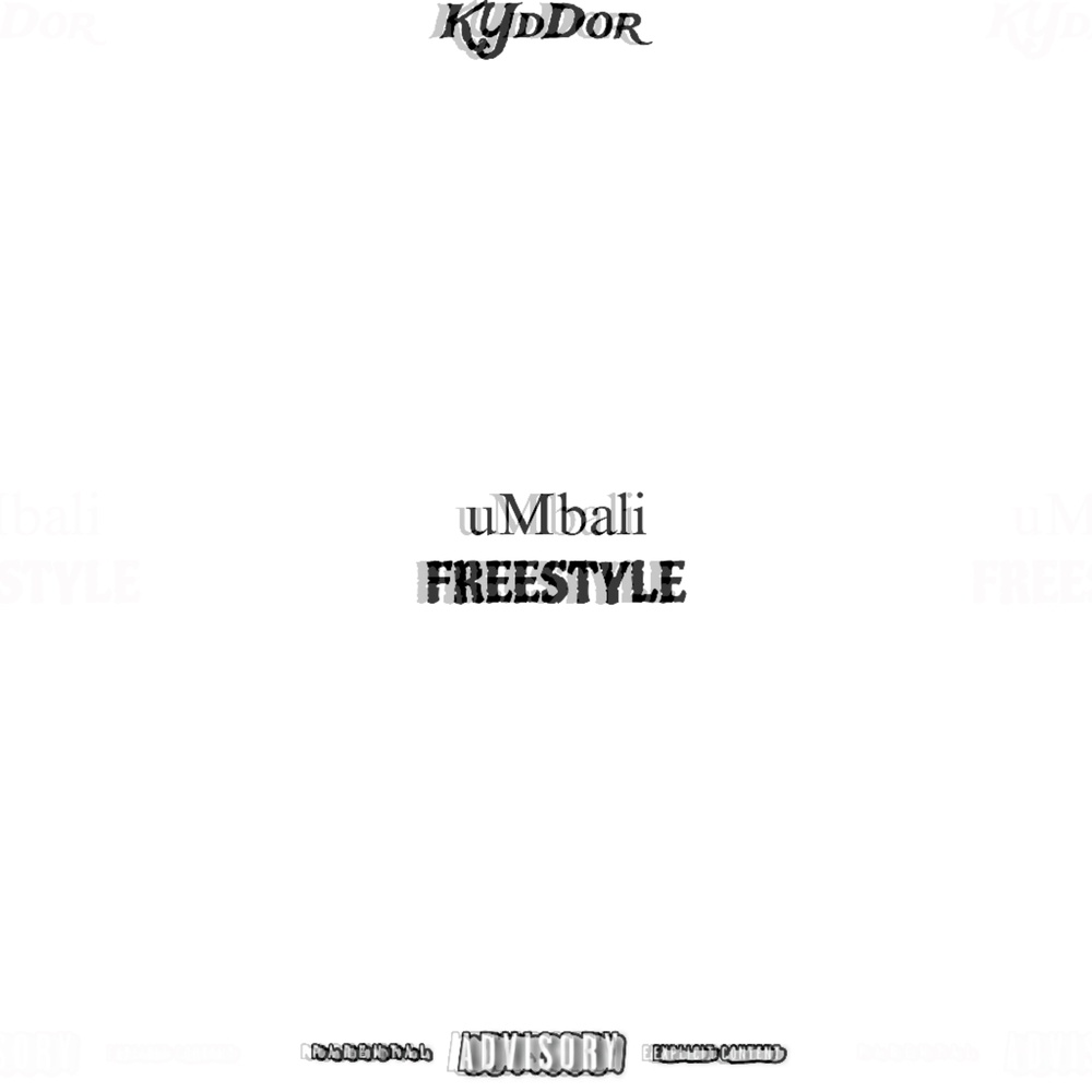 uMbali (FREESTYLE) (Explicit)
