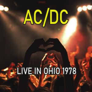 Album Live in Ohio 1978 oleh AC/DC