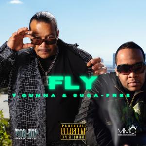 Fly (feat. Suga free) (Explicit)