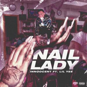 Lil Yee的專輯Nail Lady (feat. Lil Yee) [Explicit]