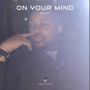 อัลบัม ON YOUR MIND (Explicit) ศิลปิน soloist