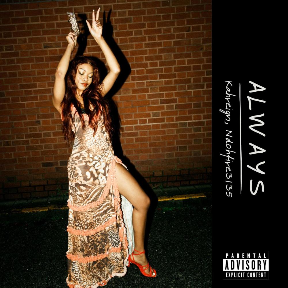 Always (Sizobuyelana) (feat. Ndohfire3135) (Explicit)