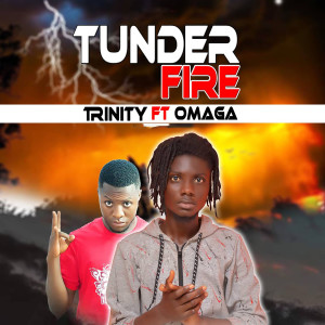 Listen to Thunder Fire song with lyrics from Trinity