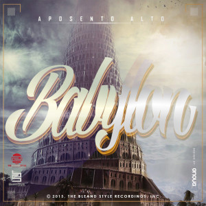 收聽Aposento Alto的Babylon歌詞歌曲