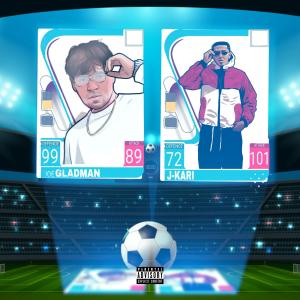 Joe Gladman的專輯Match Attax (feat. J-KARI) (Explicit)