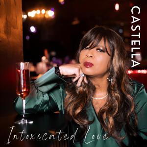 收聽Castella的Intoxicated Love歌詞歌曲
