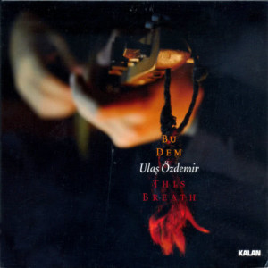 ดาวน์โหลดและฟังเพลง Dem พร้อมเนื้อเพลงจาก Ulas Ozdemir