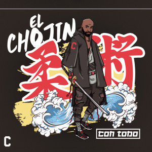 อัลบัม Con Todo (Explicit) ศิลปิน El Chojin