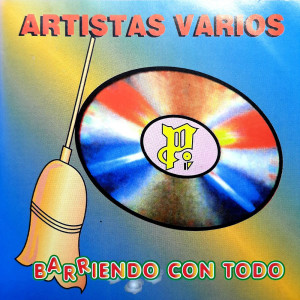 Album Barriendo Con Todo from Varios Artistas