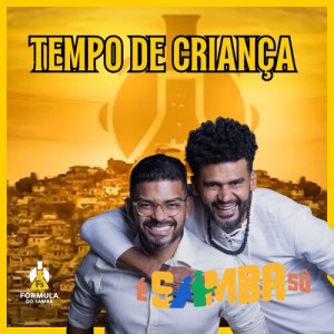 Album Tempo de Criança from É Samba Sô