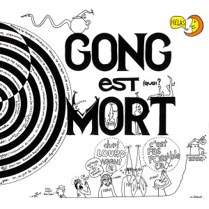 Album Gong Est Mort, Vive Gong (Live) oleh Gong
