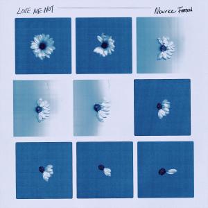 ดาวน์โหลดและฟังเพลง Love Me Not พร้อมเนื้อเพลงจาก Maurice Fonson