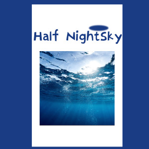 格里特的专辑Half NightSky