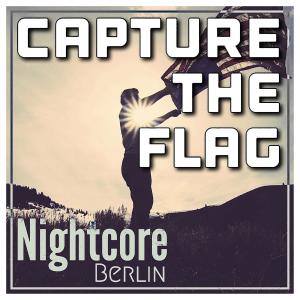 Album Capture The Flag (Nightcore Edit) from Jan Chmelar