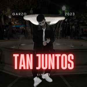 Garzo的專輯Tan Juntos