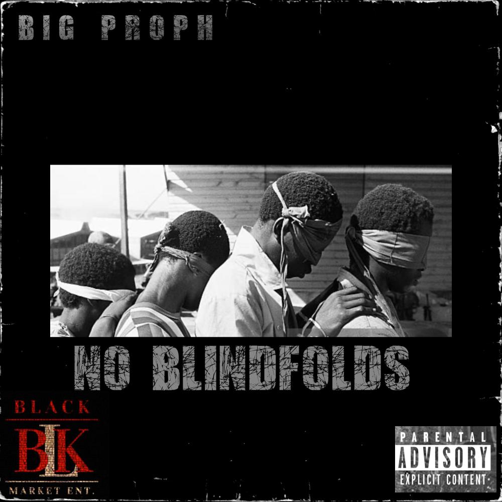 NO BLINDFOLDS (feat. TKnotch856) (Explicit)