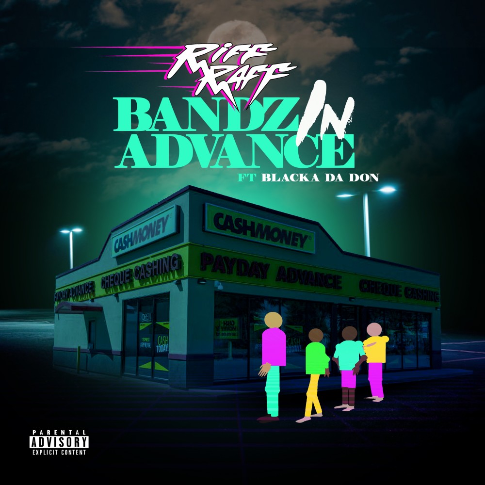 Bandz in Advance (Explicit)