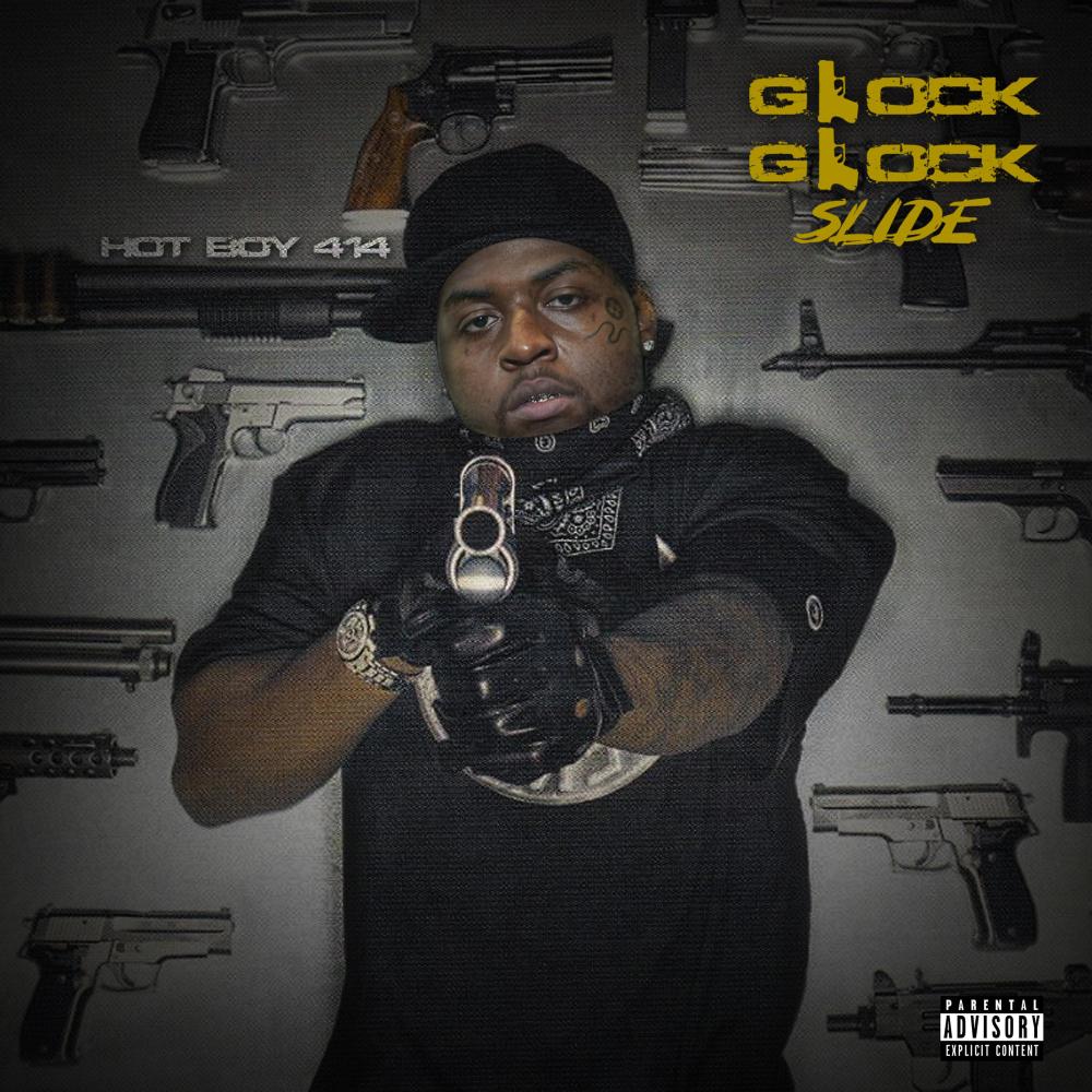 Glock Glock Slide (feat. Mr Hanky) (Explicit) (feat. Mr Hanky|Explicit)