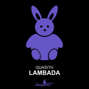 ดาวน์โหลดและฟังเพลง Lambada (Future House Edit) พร้อมเนื้อเพลงจาก Quasith