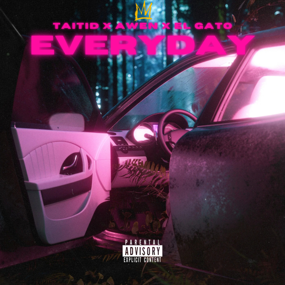 Everyday (Explicit)