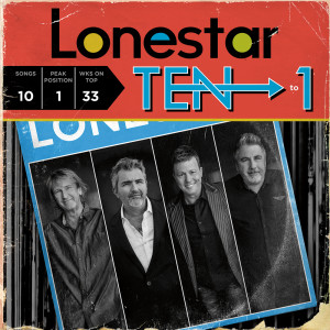 Album TEN to 1 oleh Lonestar