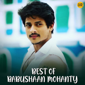 Album Best of Babushaan Mohanty from Various