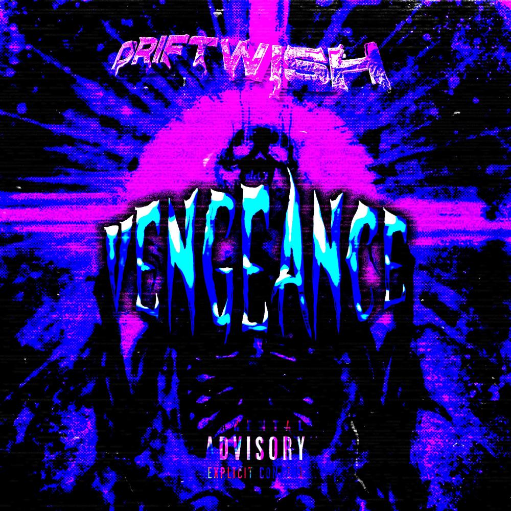 VENGEANCE (Explicit)