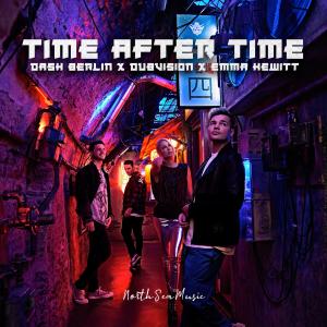 ดาวน์โหลดและฟังเพลง Time After Time พร้อมเนื้อเพลงจาก Dash Berlin