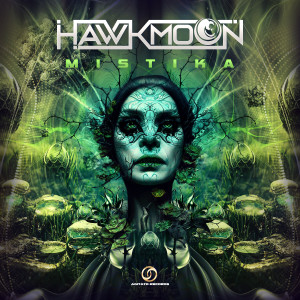 HawkMoon的专辑Mistika