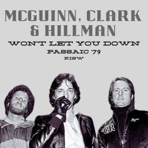 Won't Let You Down (Live Passaic '79) dari Chris Hillman