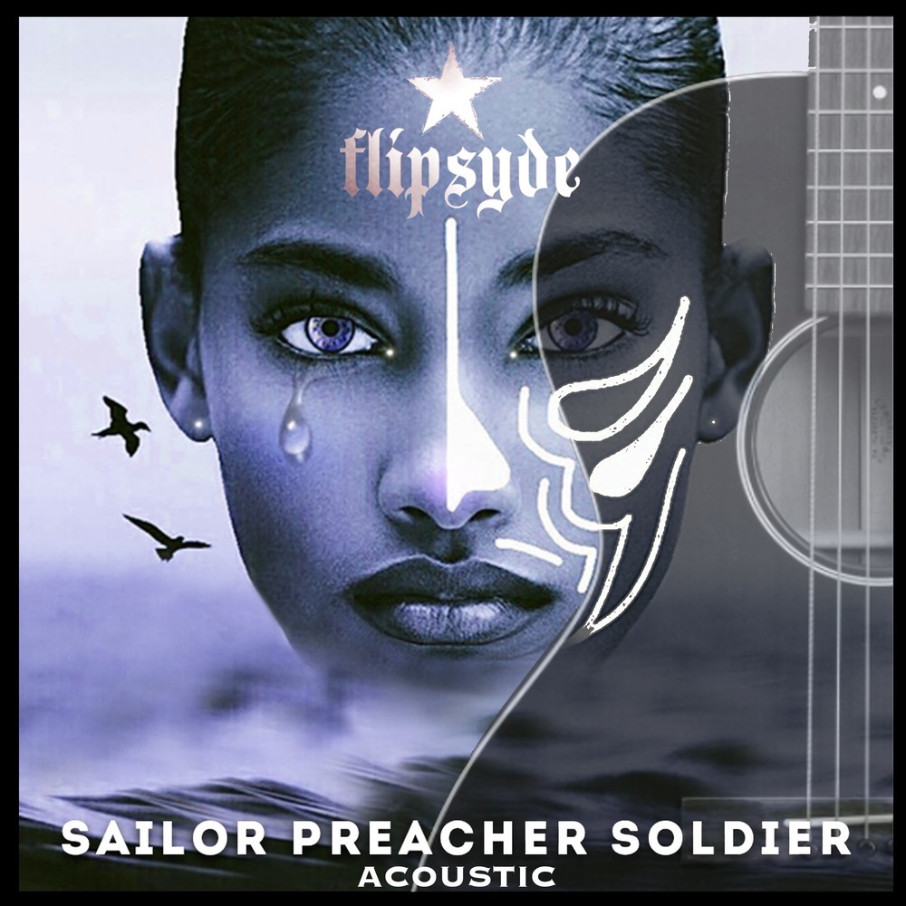 Sailor Preacher Soldier (Acoustic)