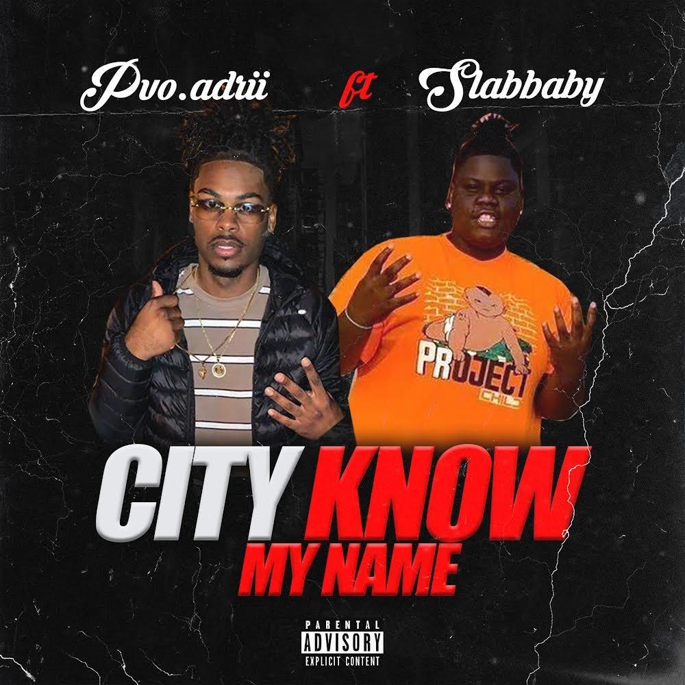 City know my name(feat. Slabbaby) (Explicit)