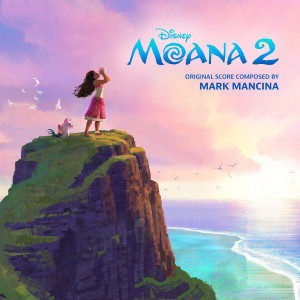 อัลบัม Moana 2 (Original Score) ศิลปิน Disney