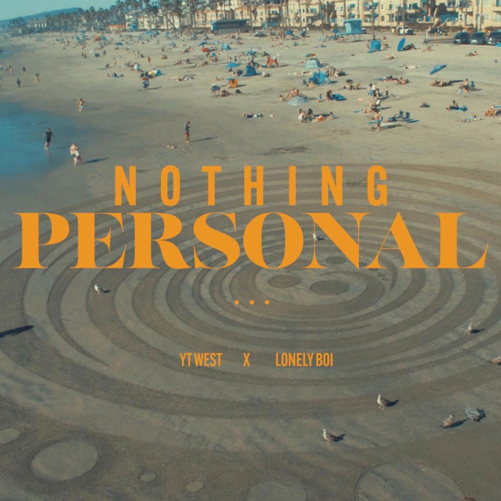 Nothing Personal (feat. YT West) (Explicit)