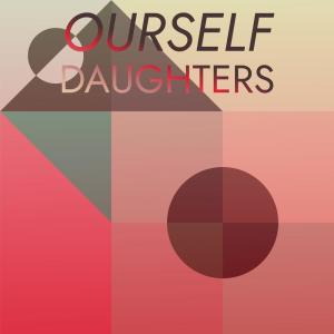 Album Ourself Daughters oleh Various