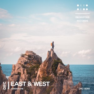ดาวน์โหลดและฟังเพลง Adrenaline พร้อมเนื้อเพลงจาก East & West
