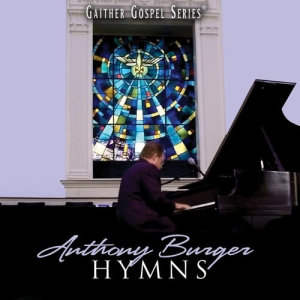 ดาวน์โหลดและฟังเพลง It Is Well With My Soul พร้อมเนื้อเพลงจาก Anthony Burger
