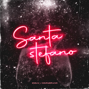 Album Santo Stefano (Explicit) from IDEVO