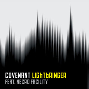 ดาวน์โหลดและฟังเพลง Lightbringer (DM Remix) พร้อมเนื้อเพลงจาก Covenant
