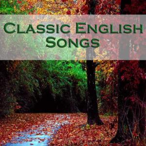 Various Artists的專輯Classic English Songs