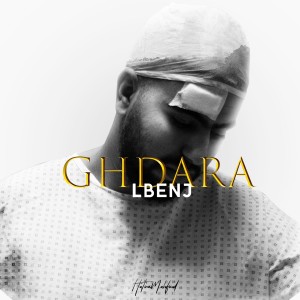 收聽Lbenj的Ghdara歌詞歌曲