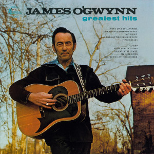 อัลบัม Greatest Hits ศิลปิน James O'Gwynn